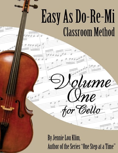Easy As Do - Re - Mi Cello Book One