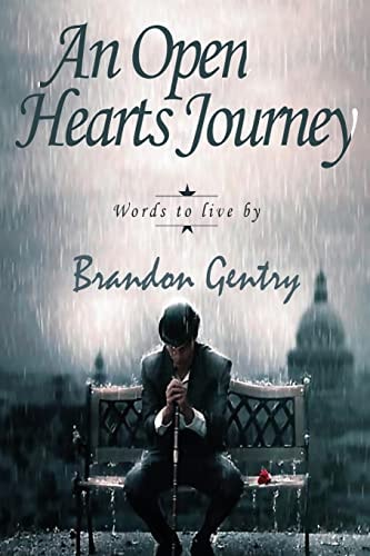 An Open Hearts Journey Words To Live By