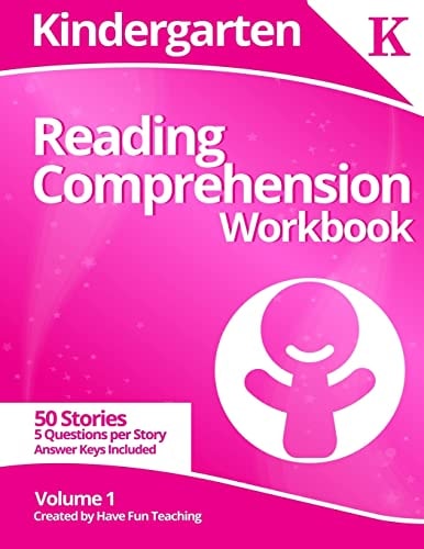 Kindergarten Reading Comprehension Workbook Volume 1