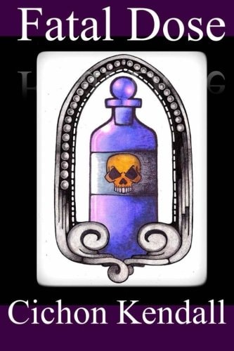 Fatal Dose