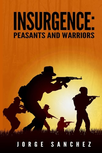 Insurgence Peasants and Warriors