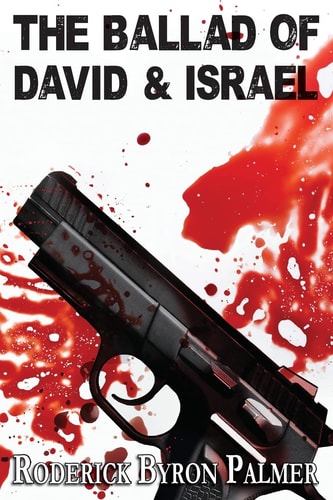 The Ballad of David and Israel