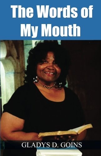 The Words of My Mouth