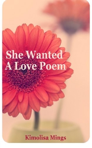 She Wanted a Love Poem