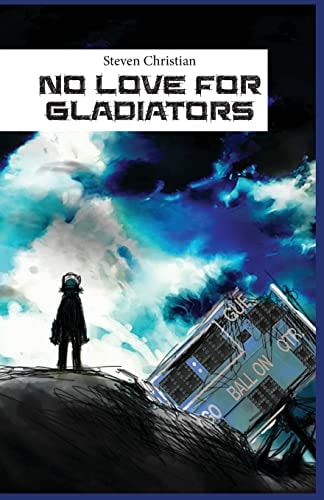 No Love for Gladiators Prologue