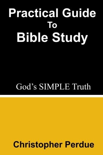 Practical Guide to Bible Study