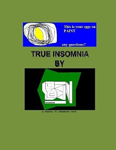True Insomnia A Sequel To Dreaming True