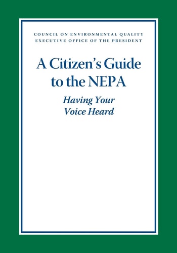 A Citizen's Guide to the NEPA Having Your Voice Heard