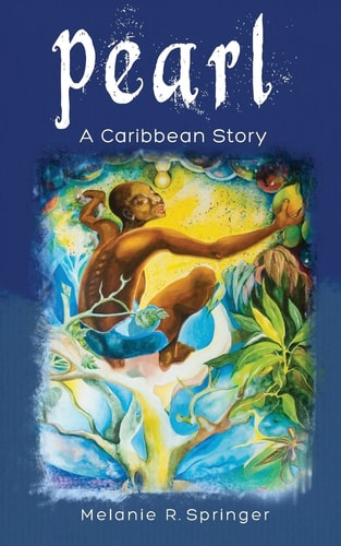 Pearl A Caribbean Story
