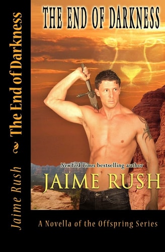 End of Darkness A Novel of the Offspring Series