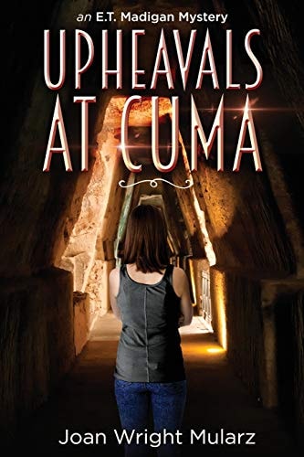 Upheavals at Cuma An E. T. Madigan Mystery