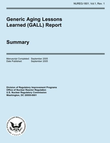 Generic Aging Lessons Learned (GALL) Report