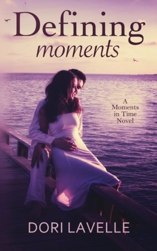 Defining Moments A Moments In Time Novel