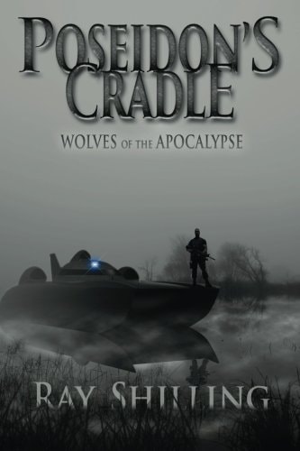 POSEIDON's CRADLE WOLVES of the APOCALYPSE
