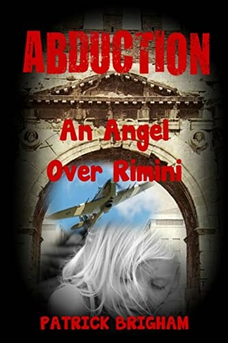 Abduction An Angel Over Rimini