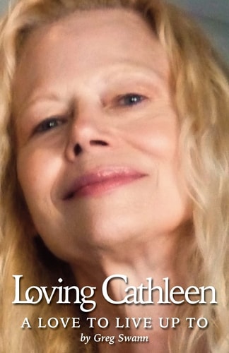 Loving Cathleen A Love To Live Up To