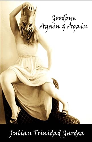 Goodbye Again and Again