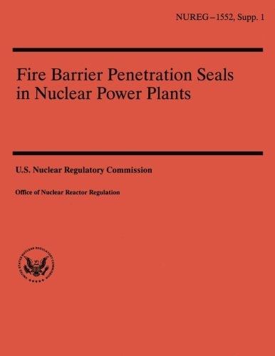 Fire Barrier Penetration Seals in Nuclear Power Plants