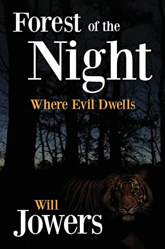 Forest of the Night Where Evil Dwells