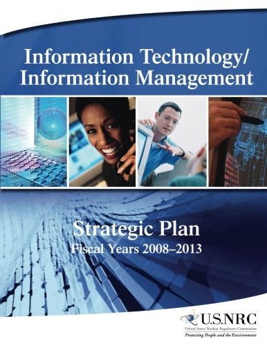 Information Technology/Information Management Strategic Plan Fiscal Years 2008-2013