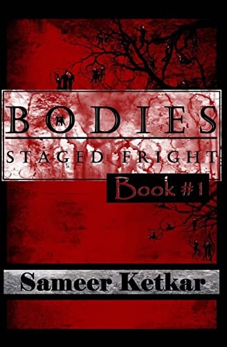 Bodies Book #1: Staged Fright