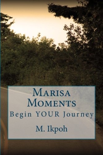 Marisa Moments Begin Your Journey