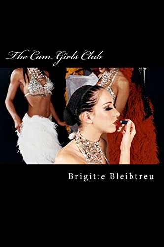 The Cam Girls Club Fortunes Rise, Part 1