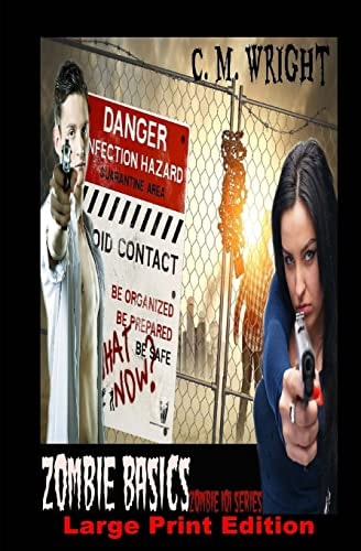 Zombie Basics: Zombie 101 Series Large Print Edition