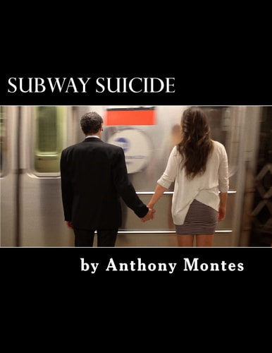 Subway Suicide A Play