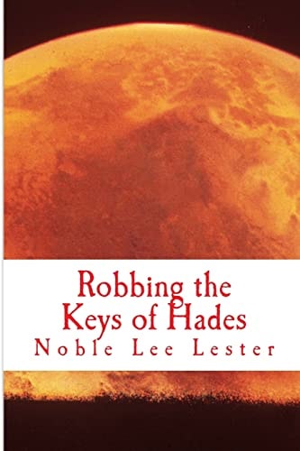Robbing The Keys of Hades