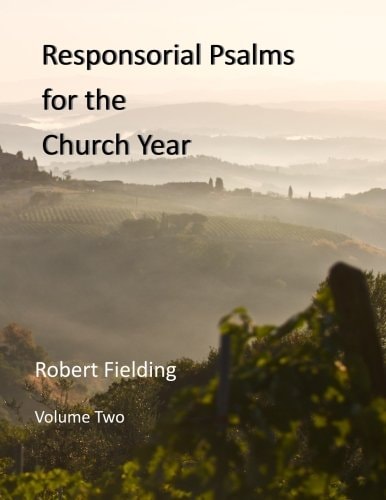 Responsorial Psalms for the Church Year