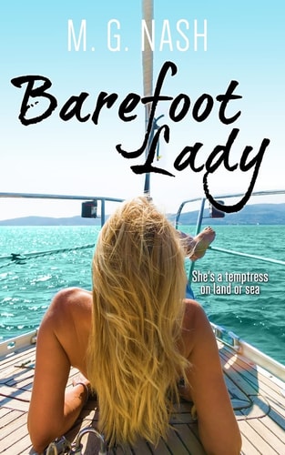 Barefoot Lady She's a Temptress by Land Or Sea