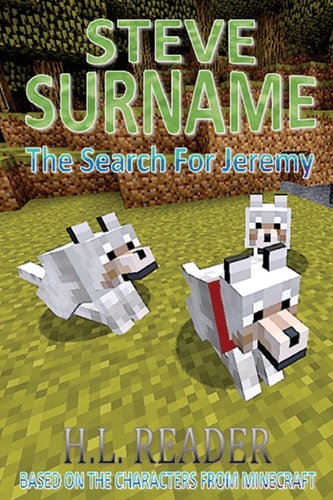 Steve Surname The Search For Jeremy: Non Illustrated Edition