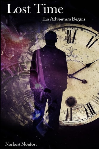 Lost Time The Adventure Begins