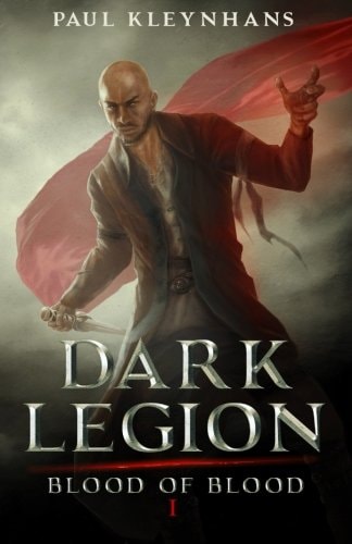 Dark Legion (Blood of Blood - Book 1)
