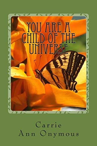 You Are a Child of the Universe Tanka Poems of Recovery
