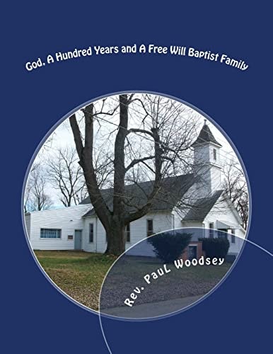 God, a Hundred Years and a Free Will Baptist Family Missionary to India