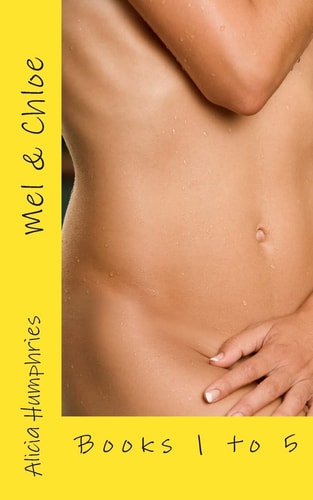 Mel and Chloe Books 1 to 5 Compilation