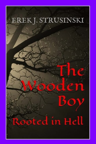 The Wooden Boy Rooted in Hell