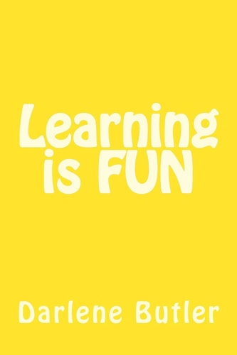 Learning Is FUN
