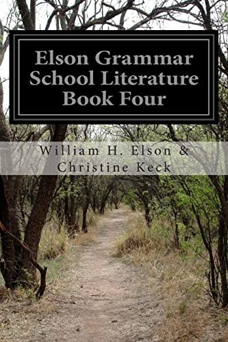 Elson Grammar School Literature Book Four