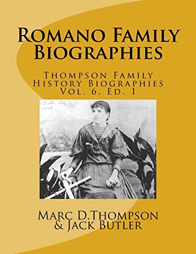 Narrative Biographies of the Romano Family Genealogy Including O'Connor, Mccabe, Morrison, Carmona, Smith, Barett, Kilmartin, Vitale, Quintavalle, Reilly, Mclean, Brown, Boles, Nocton, Disimone, Viviano, Distefano, Cutumachio, Tully, Kirrrane, Mcgowan Et 