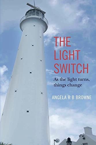 The Light Switch As the Light Turns, Things Change