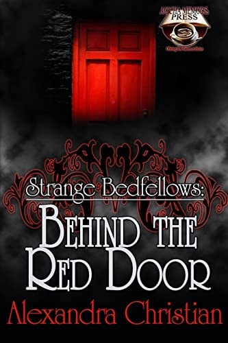 Strange Bedfellows Behind the Red Door
