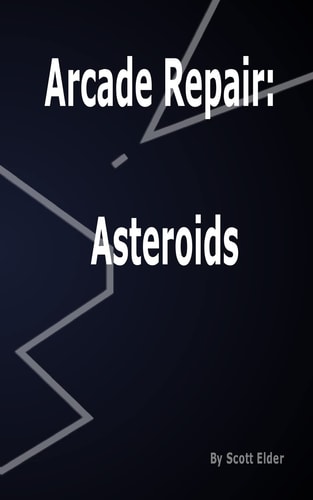 Arcade Repair Asteroids