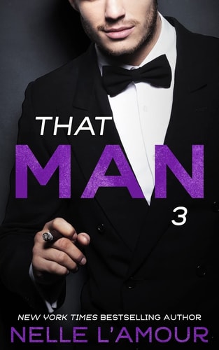 THAT MAN 3 (That Man Trilogy)