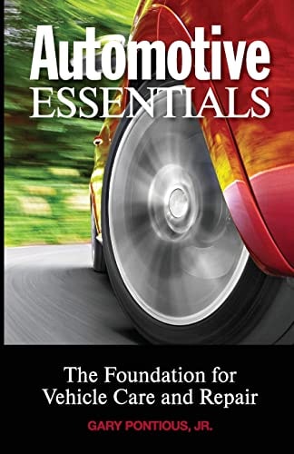 Automotive Essentials The Foundation for Vehicle Care and Repair