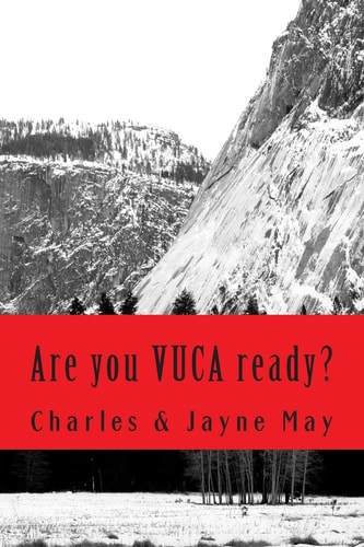 Are You VUCA Ready?