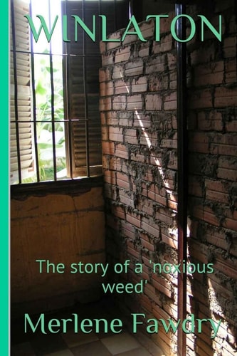 Winlaton The Story of a Noxious Weed
