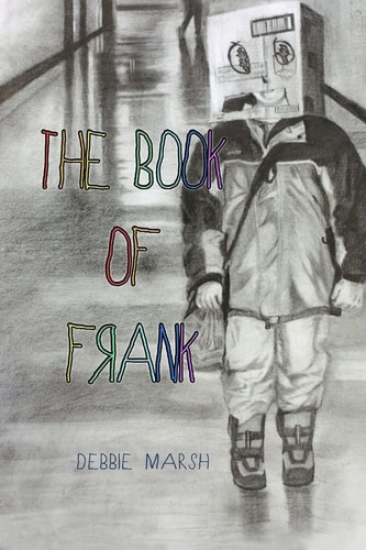 The Book of Frank Lessons Learned by the Kindergarten Teacher